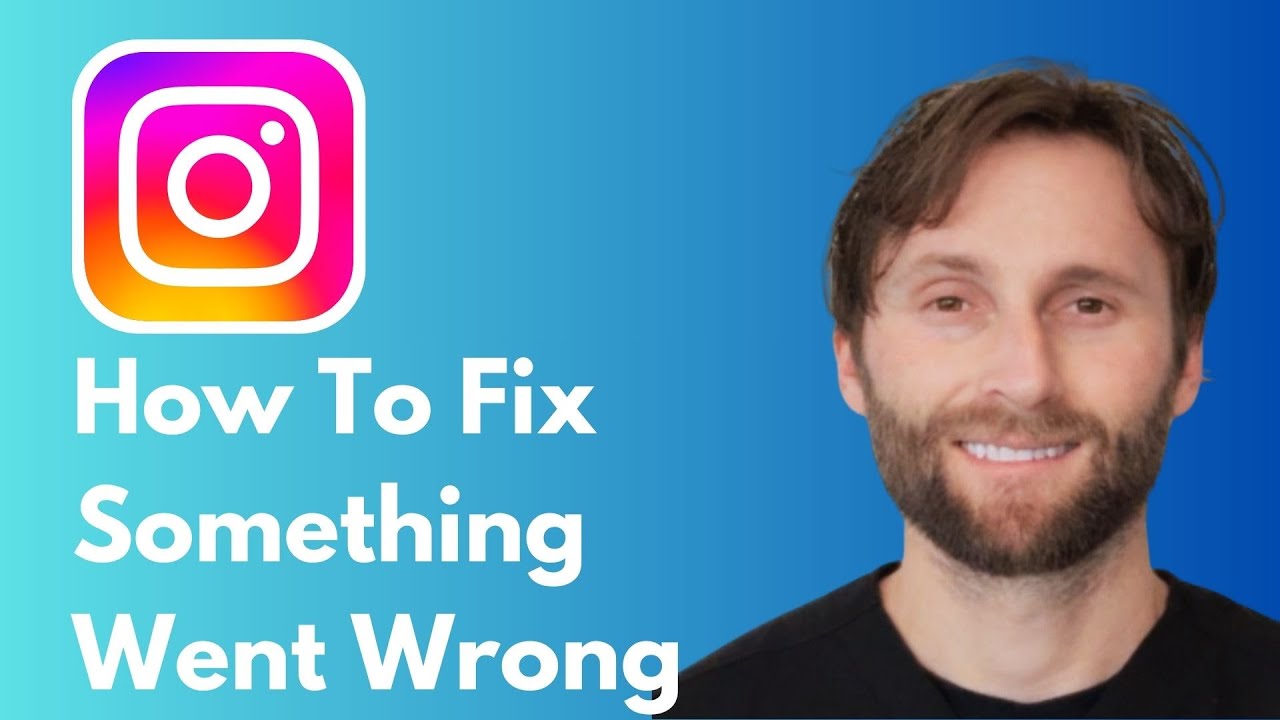 How to Fix Something Went Wrong Issue on Instagram [Full Guide 2026]