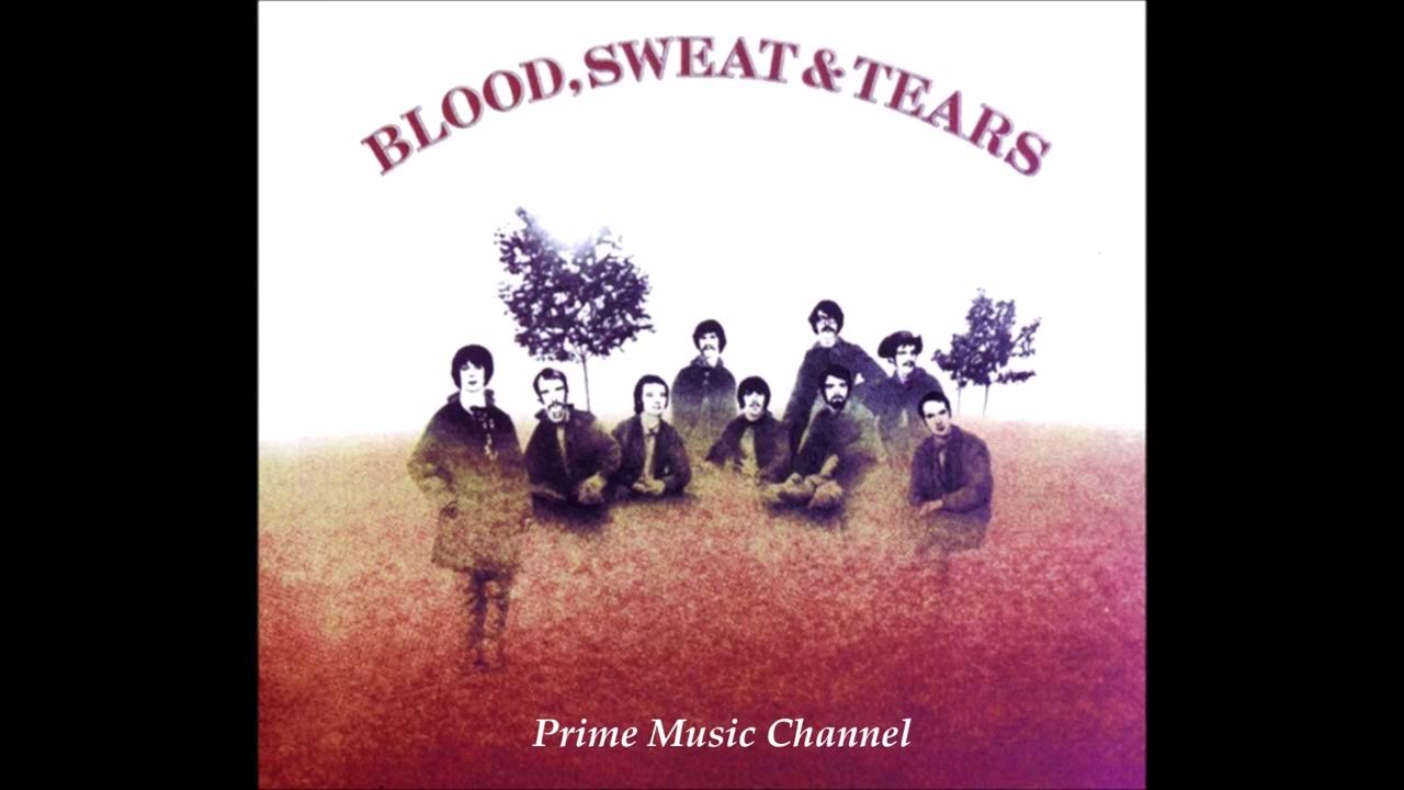 BLOOD, SWEAT AND TEARS Spinning Wheel 1968 YouTube