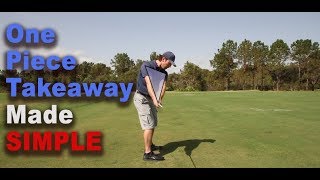 Pro Secret to One Piece Takeaway in Golf