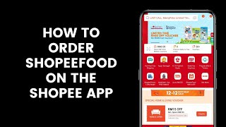 How to Order ShopeeFood on the Shopee App screenshot 1