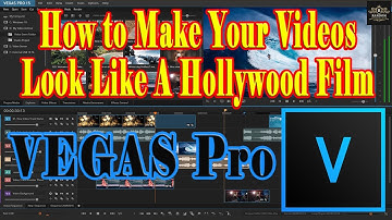 How to Make Your Videos Look Like A Hollywood Film | Vegas Pro Tutorial | #vegaspro #tutorial