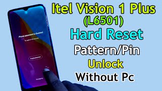 Itel Vision 1 Plus ( L6501 ) Hard Reset | Itel Vision 1 Plus Password remove | ( L6501 ) Unlock