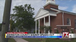 Johnston County sheriff discusses decision not to stop churches from holding services
