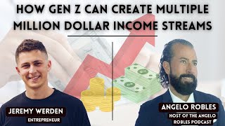 How Gen Z Can Create Multiple Million Dollar Income Streams