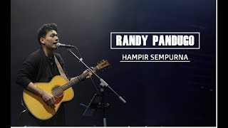 Randy Pandugo - Hampir Sempurna (Lyric) #lagu terbaik