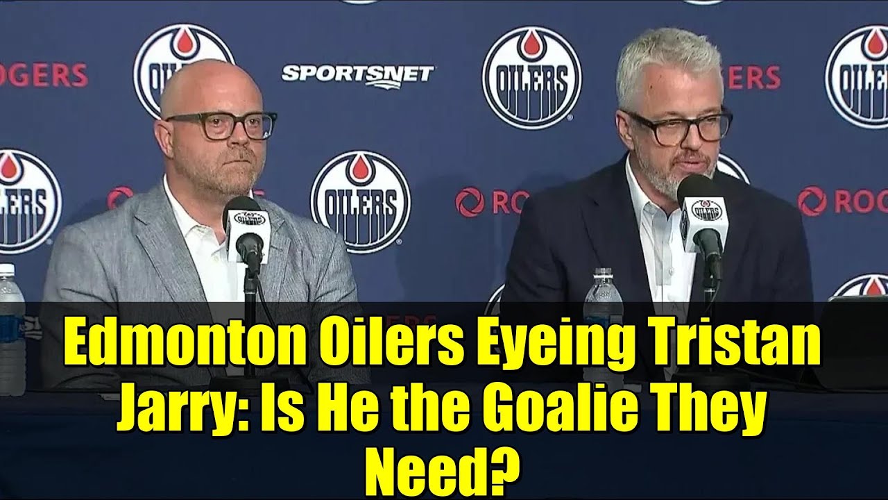 Edmonton Oilers Eyeing Tristan Jarry: Is He the Goalie They Need? | NHL Trade Rumors 2025