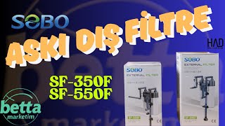 Sobo Sf-350F Sf-550F Askı Filtre İnceleme Kurulumu Betta Marketim