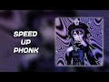 Speed up phonk playlist     speed up