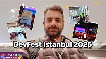 DevFest Istanbul 2025 Recap: GenAI, Flutter, and Future Tech