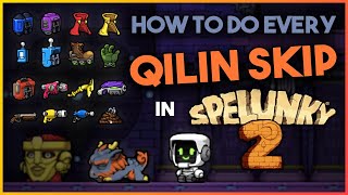 How To Do Every Qilin Skip In Spelunky 2