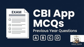 CBI App Previous Year Questions | MCQ Test#publicprosecutor #legalexams #lawstudents #lawexplained