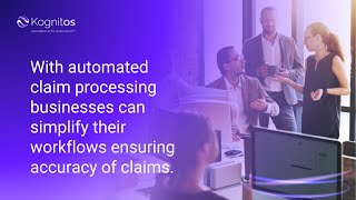 With automated claim processing businesses can simplify their workflows ensuring accuracy of claims.
