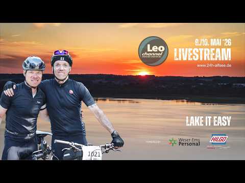 LIVE: 24h MTB-Rennen am Alfsee | Offizieller Stream | Leo Channel Team