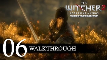 The Witcher 2: Assassins of Kings Walkthrough Part 6 (No Commentary/Full Game)