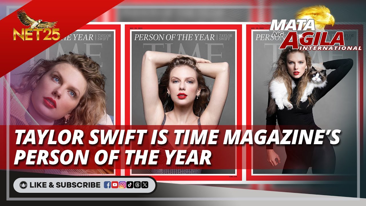 PhilSTAR Life - THE YEAR OF TAYLOR SWIFT ✨ Time Magazine