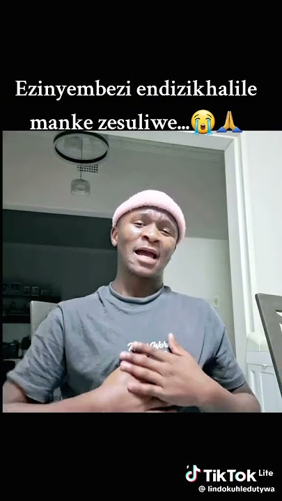 Ezinyembezi endizikhalile manje zesuliwe 😭🙌