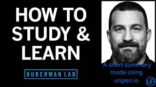 A short summary of "Optimal Protocols for Studying & Learning" (HubermanLab)