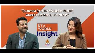Quantum Computing & Nepal's Potential: The Big Picture with Ujjwal Roy | #ntv #ntvworld screenshot 2