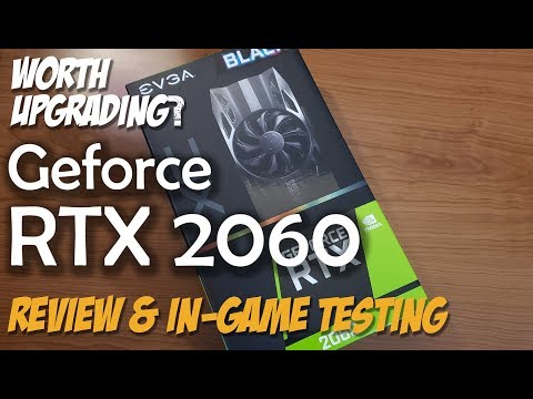 Review of the NVIDIA EVGA Geforce RTX 2060 6GB Video Card