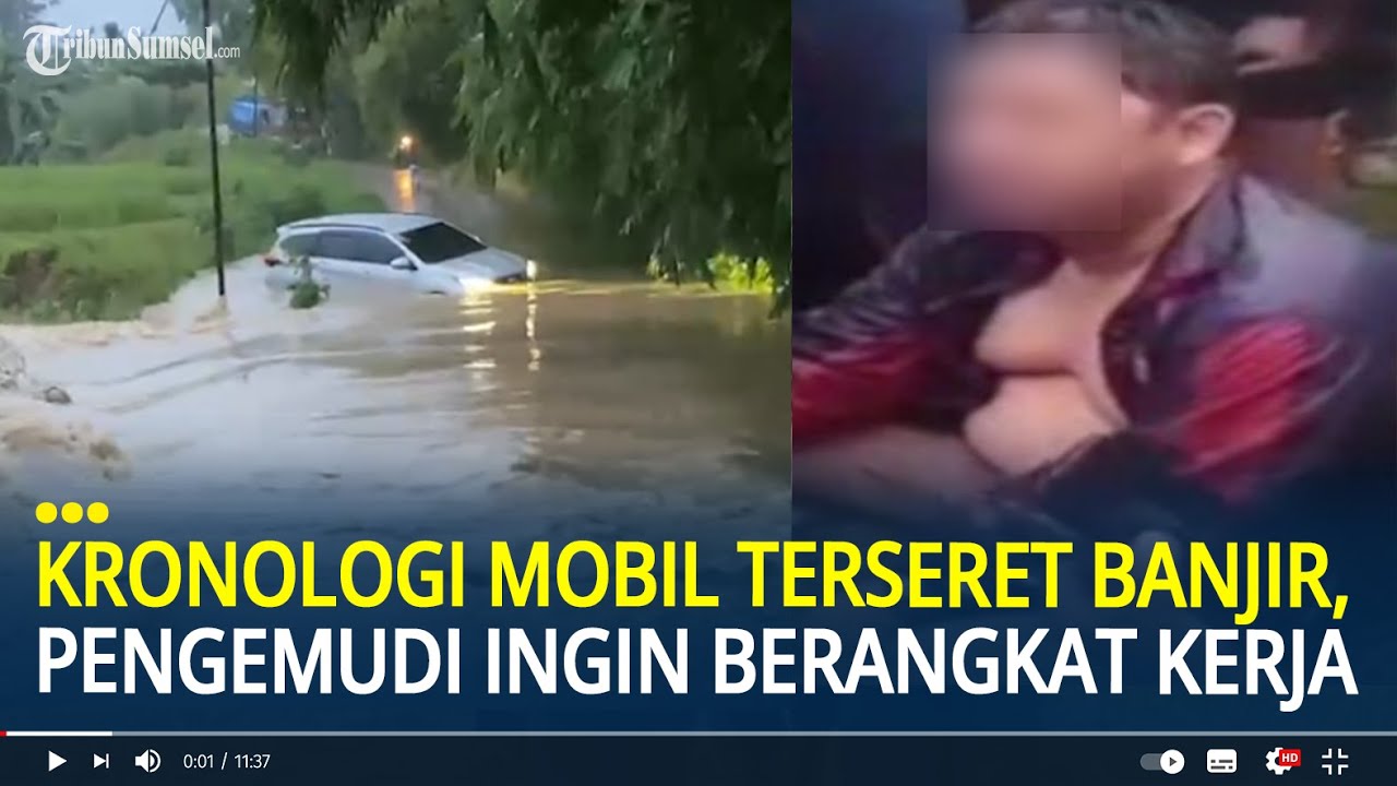 Kronologi Mobil Terseret Banjir di Bekasi, Berawal dari Pengemudi yang Ngeyel, Ingin Berangkat Kerja