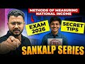 Measurement of National Income 📊🔥 | Class 12 Economics One Shot 📚 | SANKALP Series 🚀
