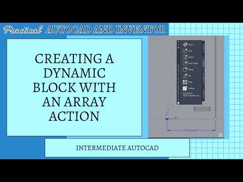 Creating a Dynamic Block with an Array Action in AutoCAD