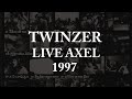 TWINZER LIVE AXEL1997