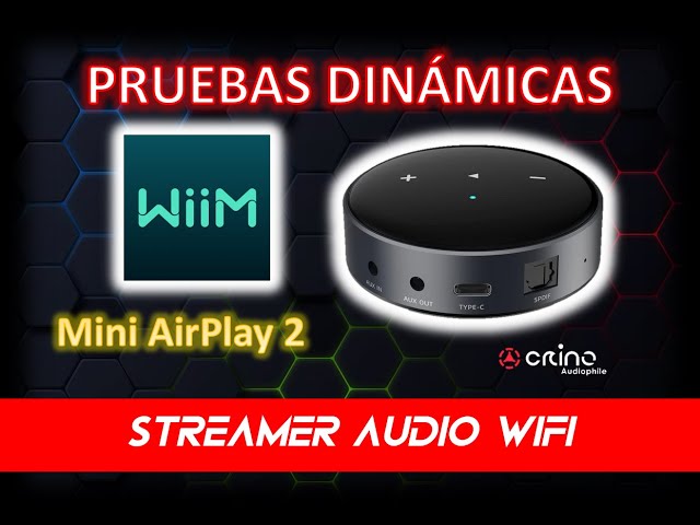 💥 Wiim Mini Airplay 2 | Pruebas dinámicas | Audio por Wifi - YouTube