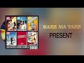 RAZZ MA TAZZ - PRESENT [1996] Full Album