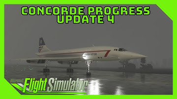 Concorde Progress Update 4 | Microsoft Flight Simulator | Concorde | DC Designs