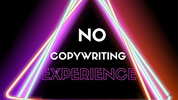 How To Become A Copywriter With No Experience - Copywriting For Beginners