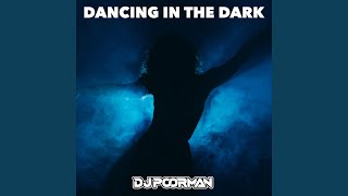 Dancing In The Dark