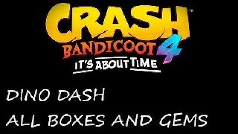 [30] CRASH BANDICOOT 4 DINO DASH ALL BOXES AND GEMS WALKTHROUGH