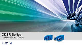 LEM CDSR Series | Leakage Current Sensor