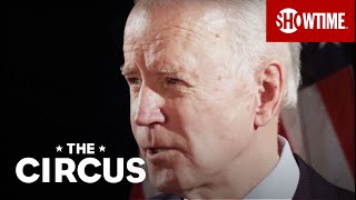 Next on Episode 9: Joe Biden's Monumental Selection | THE CIRCUS | SHOWTIME