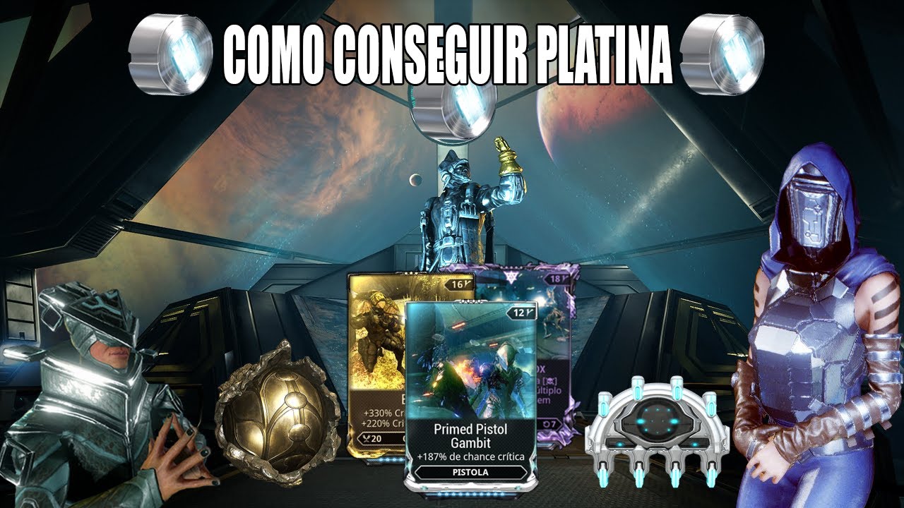 Como Conseguir Platina No Warframe YouTube