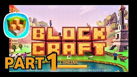 Block Craft 3D: Building Game - Gameplay Walkthrough Part 1 - TickerX (iOS, Android)