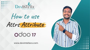 How To Use Required Attrs Attribute in Odoo17 | Odoo Technical