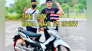 SAWADIKAP!!! (Honda Wave 125 Review Malaysia)