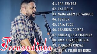 Fernandinho - As 5 melhores Álbum Uma Nova História adoração fernandinho jesus gospel