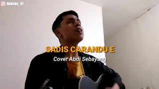 Lagu Karo Terbaru- Sadis Carandu E [] Narta Siregar -Cover Abdi Sebayang