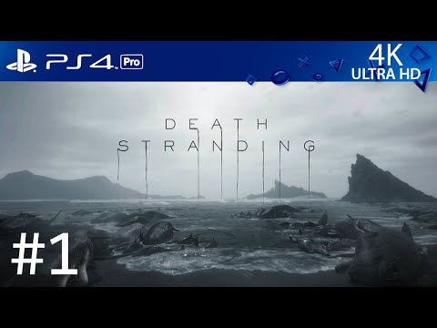 Death Stranding - Gameplay Walkthrough Part 1 - Prologue PS4 Pro