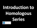 Understanding Homologous Series
