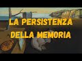 La persistenza della memoria di Salvador Dalì | Analisi dell'opera