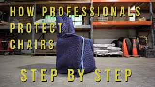 How to Protect Chairs When Moving  Padding & Wrapping Chairs  A detailed Explanation From The Pros