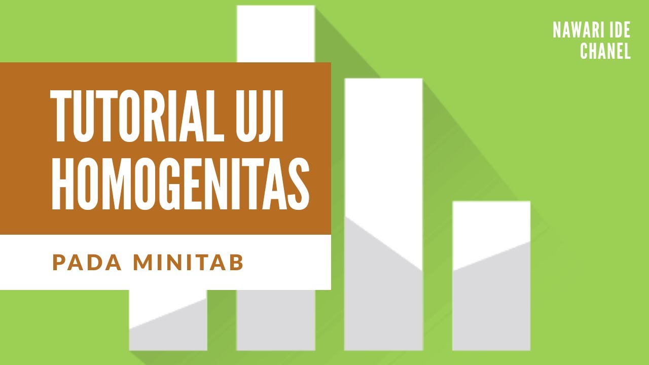 Tutorial Uji Homogenitas Dengan Minitab 16 Youtube