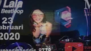 DJ LALA 23 FEBRUARI 2020 MP CLUB PEKANBARU