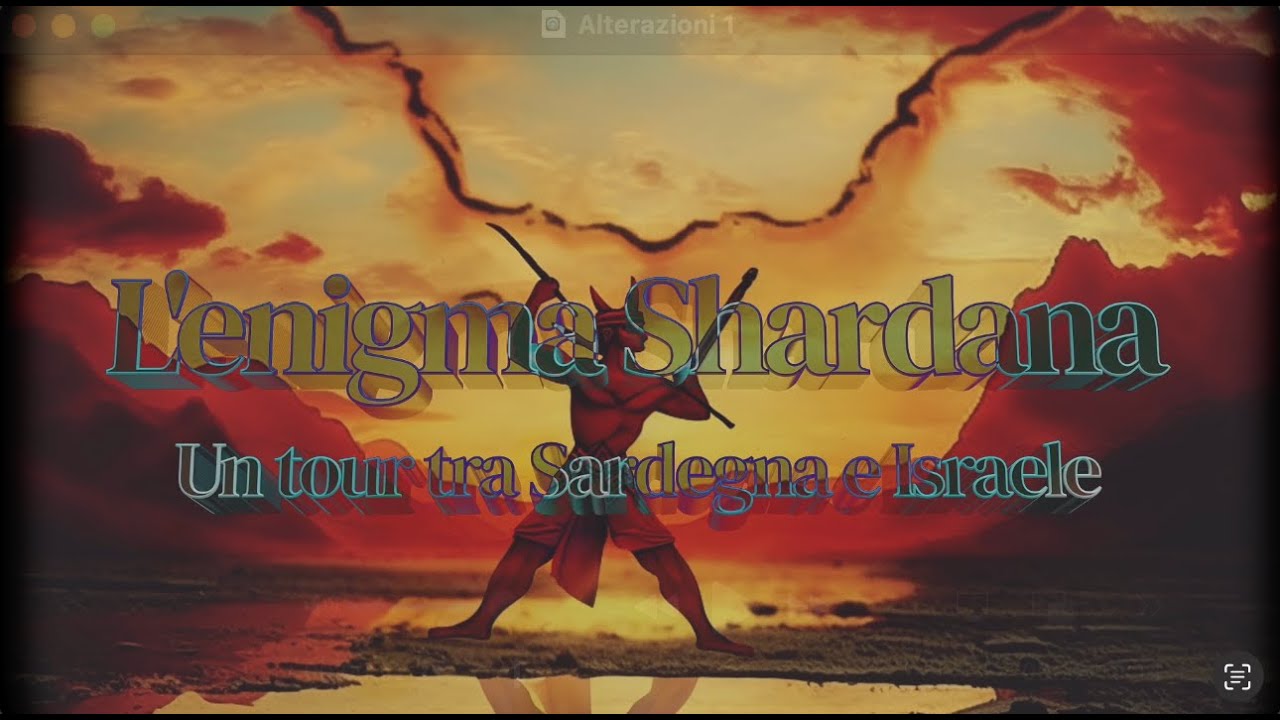 L'enigma Shardana, un tour tra la Sardegna e Israele, sulle tracce di Sisara.
