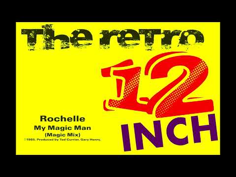 Rochelle - My Magic Man (Magic Mix)
