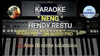 KARAOKE ,,NENG,,HENDY RESTU